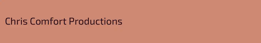 Chris Comfort Productions